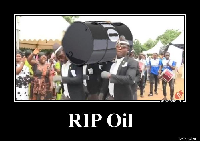 RIP Oil