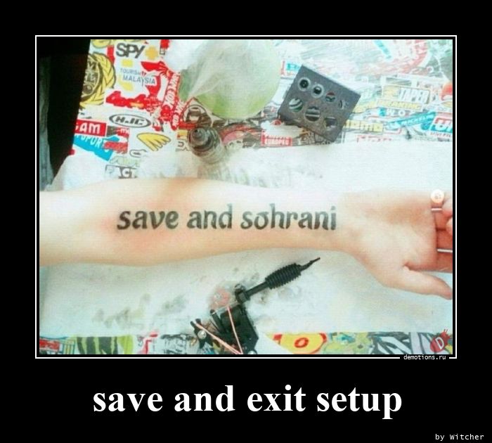 save and exit setup